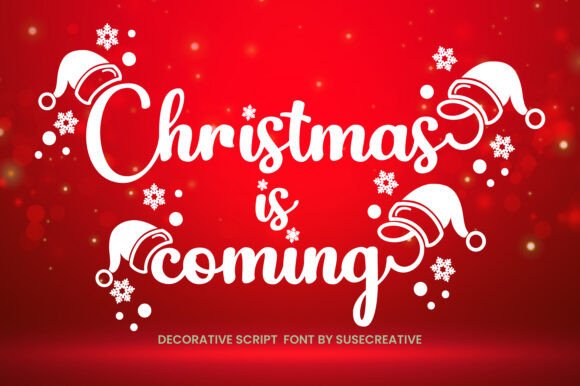 Preview of Christmas is Coming Font