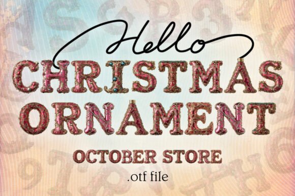 Preview of Christmas Ornament Font
