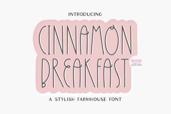 Preview of Cinnamon Breakfast Farmhouse Font