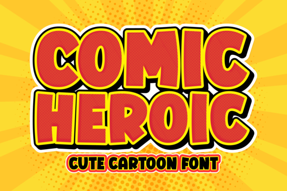 Preview of Comic Heroic Font
