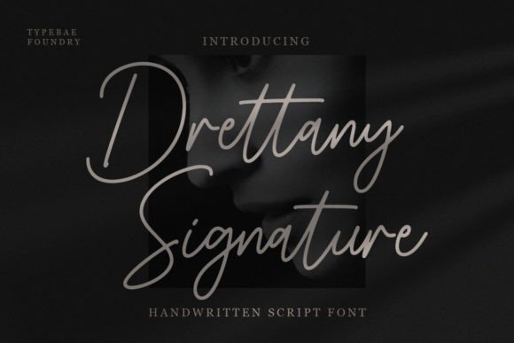 Preview of Drettany Signature Font