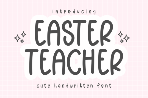 Preview of Easter Teacher Font