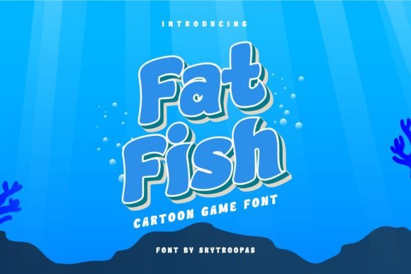 Preview of Fat Fish - Ocean Gaming Font