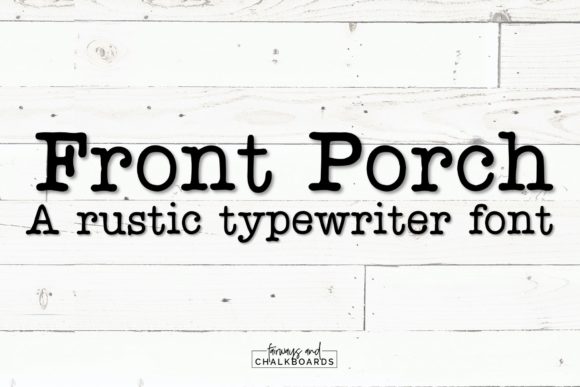 Preview of Front Porch Font