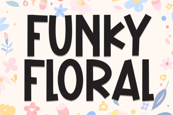 Preview of Funky Floral Font