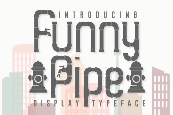 Preview of Funny Pipe Font
