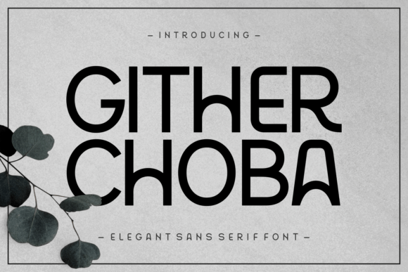 Preview of Gither Choba Font