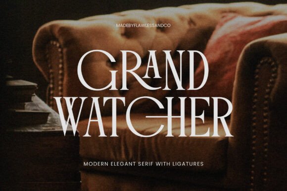 Preview of Grand Watcher Font