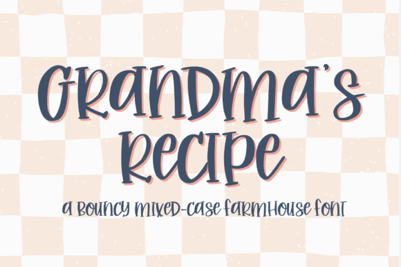 Preview of Grandma's Recipe Font