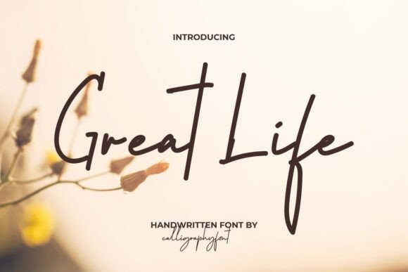 Preview of Great Life Font