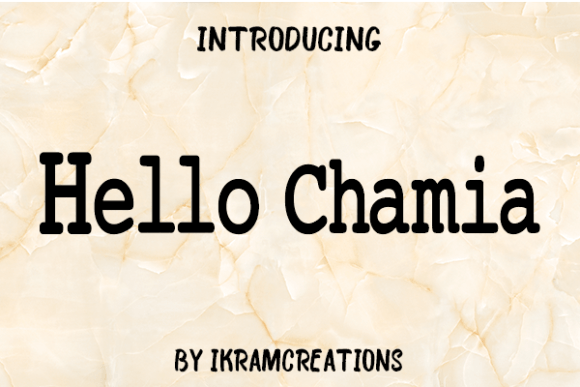 Preview of Hello Chamia Font
