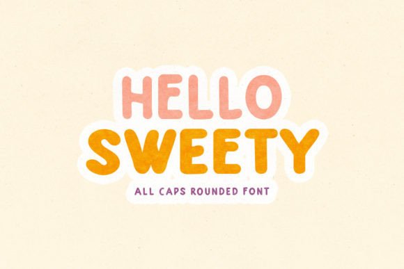 Preview of Hello Sweety Font