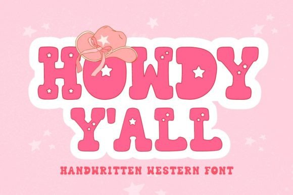 Main preview of Howdy Y'all Font