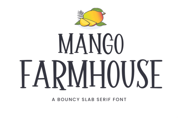 Preview of Mango Farmhouse Font