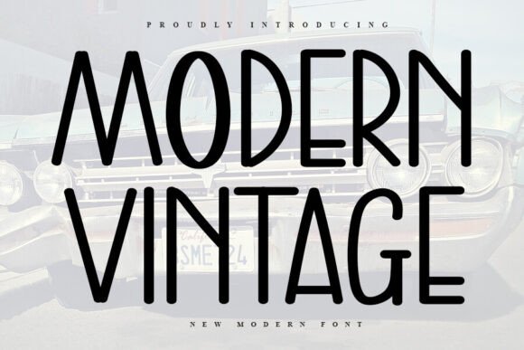Preview of Modern Vintage Font