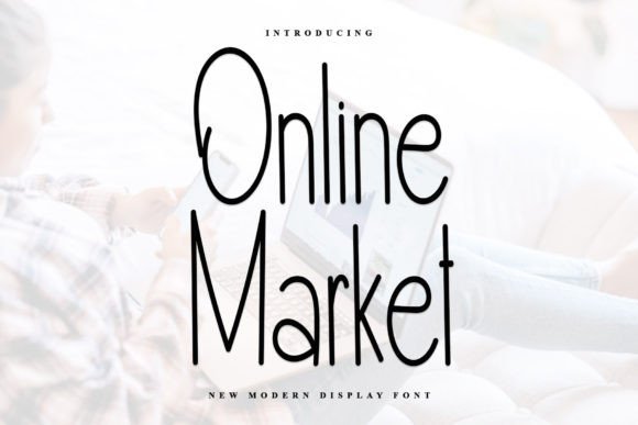 Preview of Online Market Font