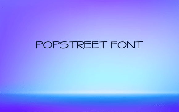 Preview of Popstreet Font
