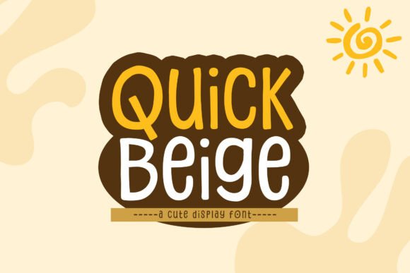 Preview of Quick Beige Font