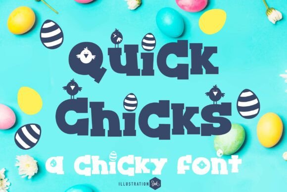 Preview of Quick Chicks Font