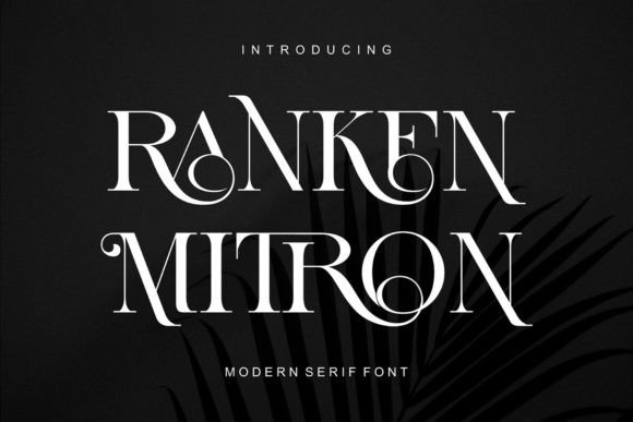 Preview of Ranken Mitron Font