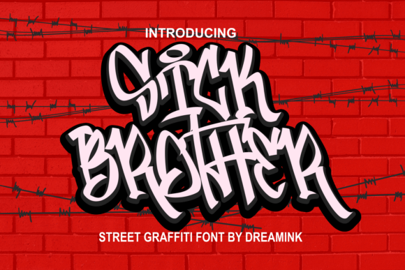 Preview of Sick Brother Font
