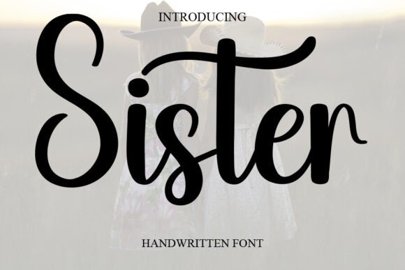 Preview of Sister Font