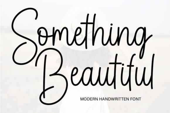 Preview of Something Beautiful Font