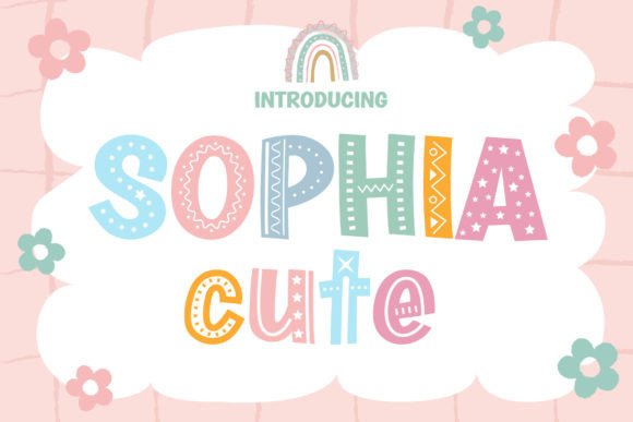 Preview of Sophia Cute Font