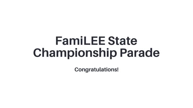 FamiLEE State Championship Parade