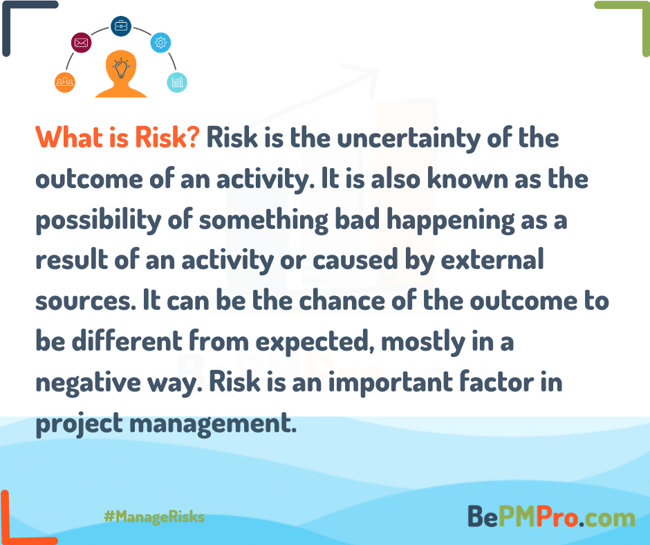 What is Project Risk Management?
