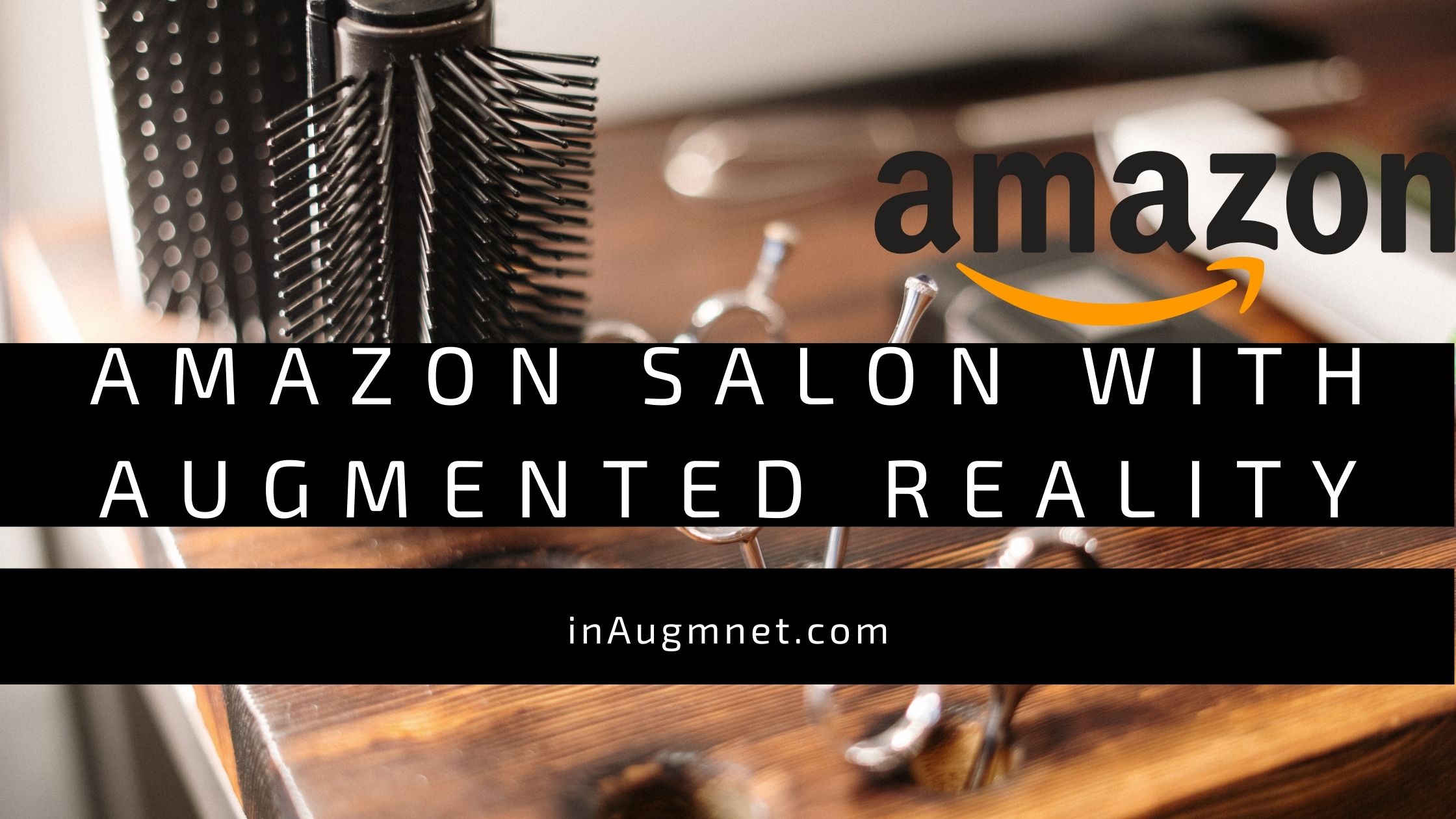 Amazon salon with Augmented Reality