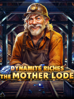 Dynamite Riches The Mother Lode by Evolution