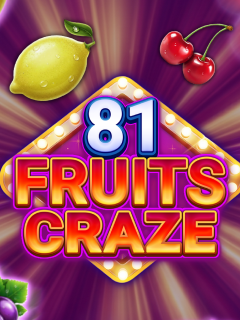 81 Fruits Craze by Spinominal