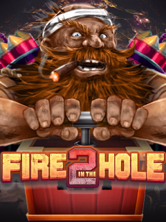Fire In The Hole 2 by Evolution