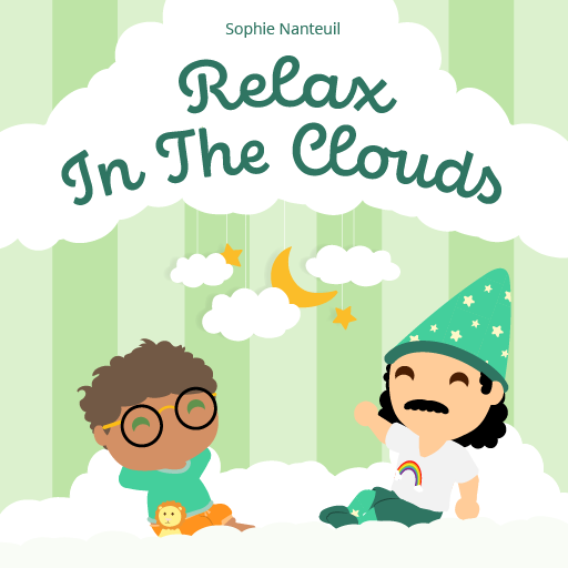 Relax In The Clouds - I Can Manage My Emotions