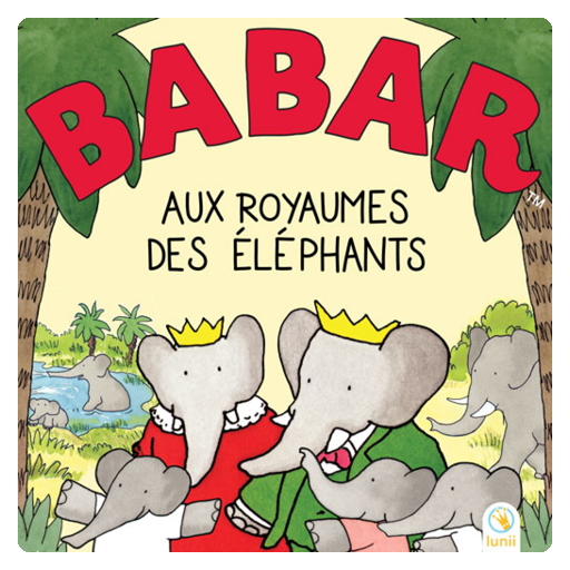 Babar aux royaumes des éléphants