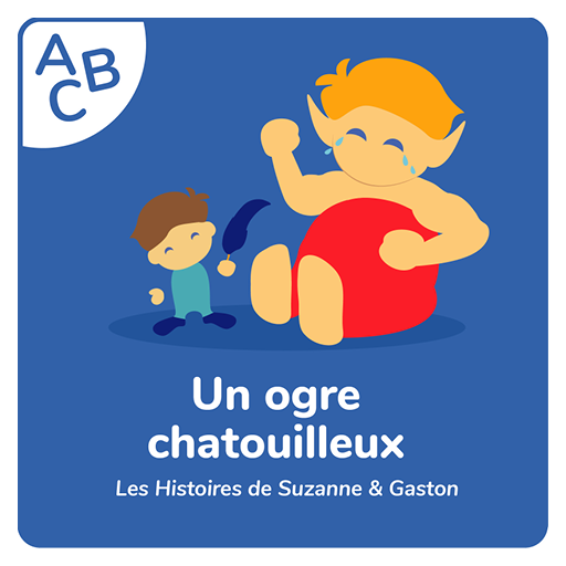 Kit École - Un ogre chatouilleux