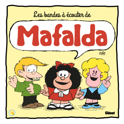 Les bandes à écouter de Mafalda