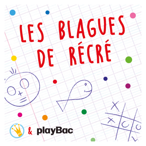 Les Blagues de récré