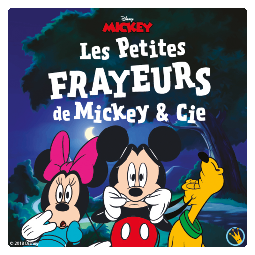 Les Petites Frayeurs de Mickey & Cie