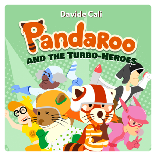 Pandaroo and the Turbo-Heroes