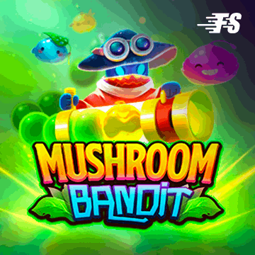 รวมเกมสล็อตทุกค่าย - Mushroom Bandit