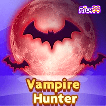 รวมเกมสล็อตทุกค่าย - Vampire Hunter
