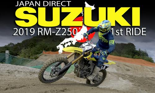 2019 SUZUKI RM-Z250: FIRST IMPRESSION