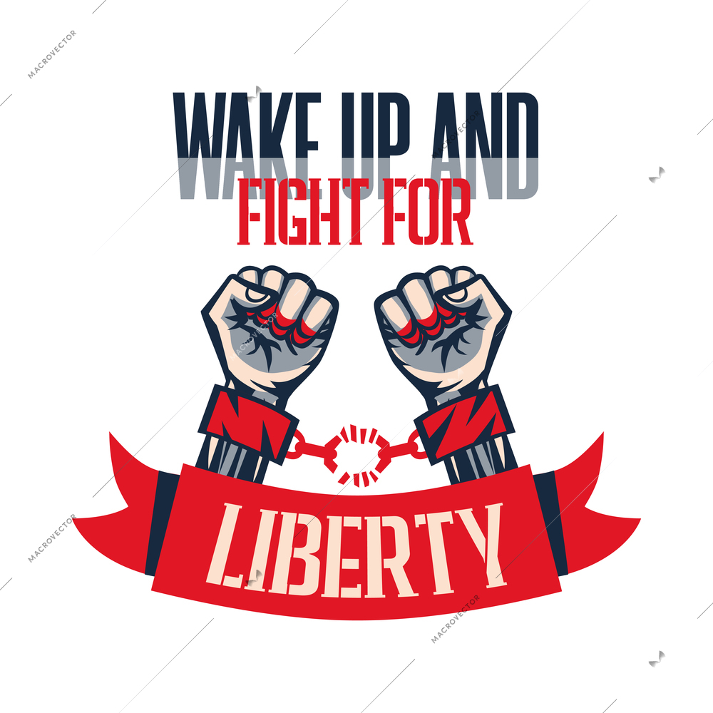 Revolution political slogan fight for liberty flat concept wih human fists vector illustration