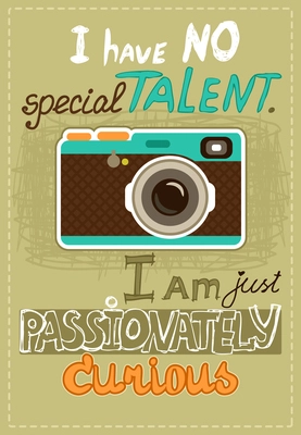 Hipster poster with vintage camera and message vector illustration