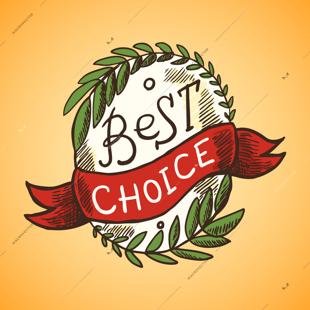 Best choice colored sketch label with ribbon and wreath vector illustration