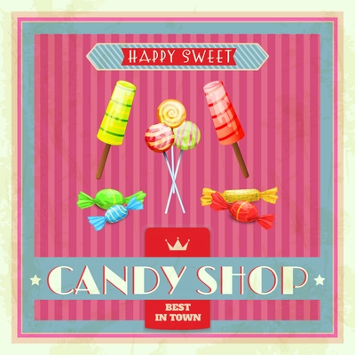 Sweet candy shop poster with lollipop candies and ice cream vector illustration