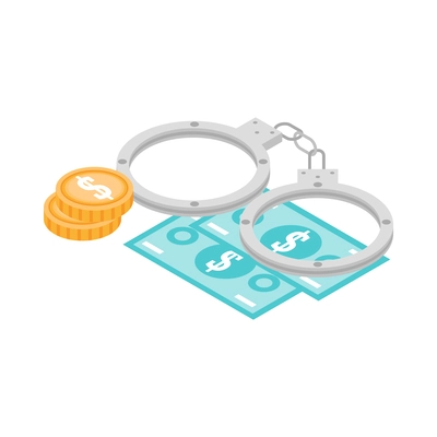 Corruption isometric icon with handcuffs and money 3d vector illustration