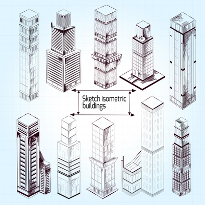 Sketch isometric 3d skyscraper modern industrial buildings set isolated vector illustration